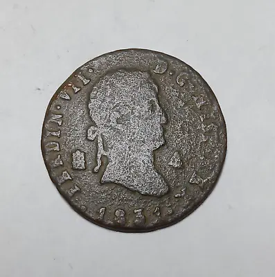 1831 Spain 4 Maravedis - Copper Coin - Fernando VII • $10.50