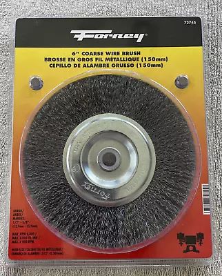 Forney 72745 6” Coarse Wire Bench Wheel Brush With 1/2” And 5/8” Arbor • $4.79