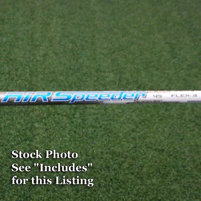 Fujikura Air Speeder 45 Driver Shaft Senior  A  Flex - Choose Adapter Tip - NEW • $84.95