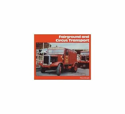 Fairground And Circus Transport Miller Denis Neville New Book • £17.80