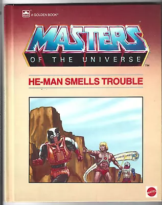 Masters Of The Universe ~ HE-MAN SMELLS TROUBLE - A Golden Book  C1985  1St   A  • $12