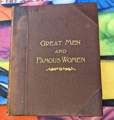 Great Men And Famous Women Vol I - Selmar Hess (1894) Nice Condition! • $14.99