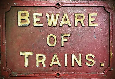 Beware Of Trains Railway Sign Aluminium Metal Sign Retro Pub Bar Vintage • £6.75