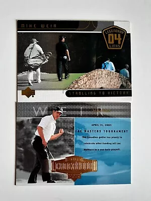 Mike Weir 2004 Masters Champion Cards Lot Of 2 • $1.99
