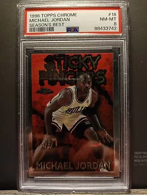 Michael Jordan 1996 Topps Chrome Seasons Best Sticky Fingers #18 PSA 8 • $174.99