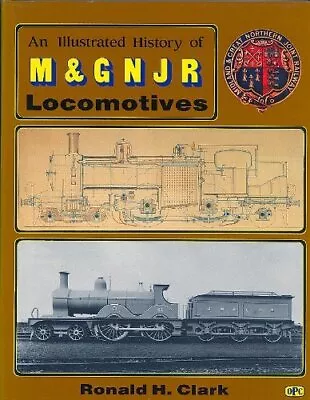 Illustrated History Of Midland And Great Northern Locomotives-Ro • £3.89