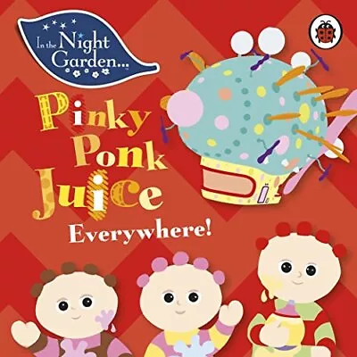 In The Night Garden: Pinky Ponk Jui... In The Night Ga • $23.06