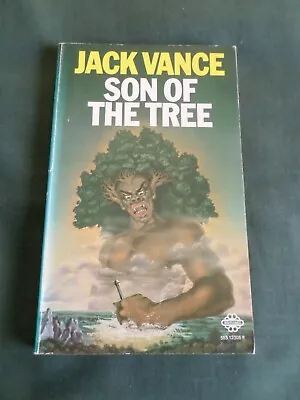 Son Of The Tree  Jack Vance - Mayflower  Science Fantasy P/back 1974   • £4.99