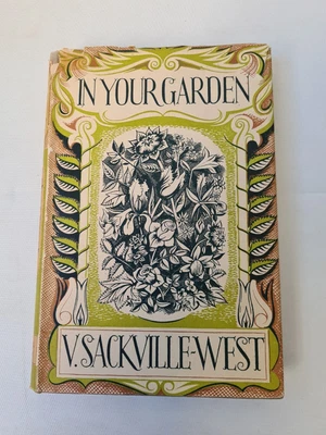 £64.95 • Buy IN YOUR GARDEN - Vita Sackville-West Hardback First Edition 1951 H/b With D/j