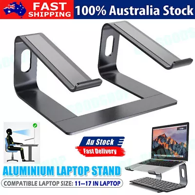 Ergonomic Laptop Stand Tray Aluminium Holder Riser For Notebook IPad MacBook HOT • $21.84