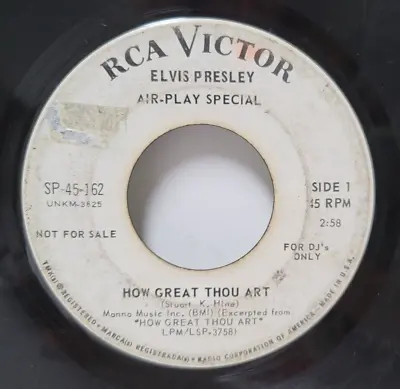 PROMO Elvis Presley How Great Thou Art / So High RCA - Tested G LISTEN *D6 • $49.50