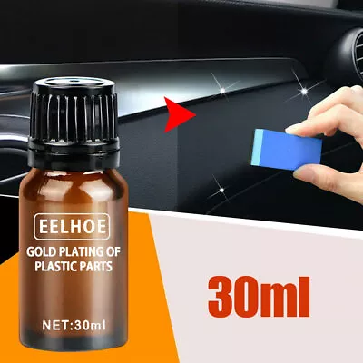 Plastic Parts Refurbish Agent Car Interior Dashboard Restorer W/ Sponge 30ml • $7.96