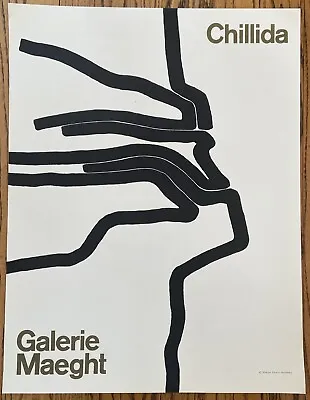 Galerie Maeght - Paris -  Chillida - Poster - 18 7/8” X 24 5/8” • $66.50