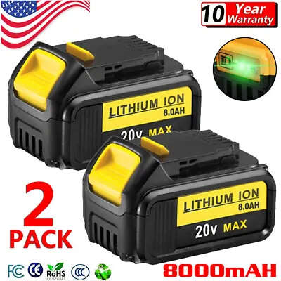 $51.96 • Buy 2 Pack 8.0AH Battery For DeWalt 20V Max Lithium Ion 20 Volt DCB206-2 DCB205-2