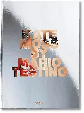 Kate Moss By Mario Testino Paperback By Testino Mario (PHT) Brand New Fre... • $42.71