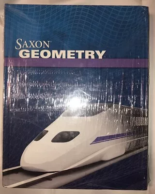 Saxon Geometry Student Edition 2009 • $52