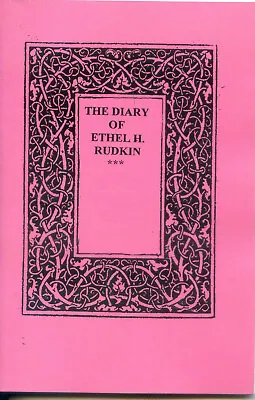 The Diary Of Ethel  H. Rudkin Part One  1912-30 Lincolnshire History  • £8