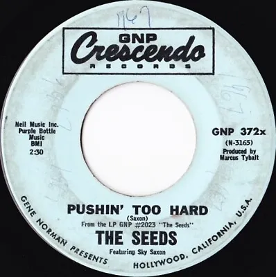 Seeds Pushin Too Hard US 7   60's Punk Psych • £10