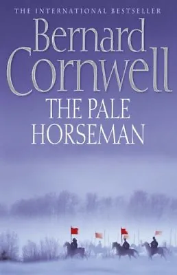 £3.09 • Buy The Pale Horseman (The Last Kingdom Series, Book 2) (Alfred The Great 2),Bernar