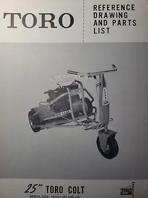 TORO 1958 Colt 25  Riding Reel Lawn Mower Parts Catalog Manual S/n=10718-101 • $90