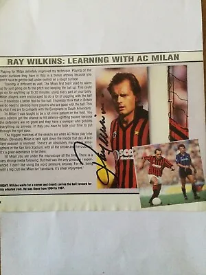 RAY WILKINS ( AC Milan ) Signed Magazine Picture. • £1.50