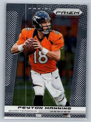 Peyton Manning 2013 Panini Prizm #77 Denver Broncos • $1.25