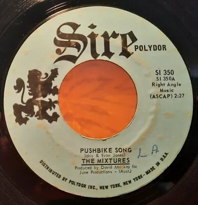 The Mixtures - Pushbike Song/Who Loves Ya 7  Single 45rpm (1971) • $2