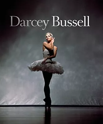 Darcey Bussell: A Life In Pictures By Darcey Bussell Book The Cheap Fast Free • £7.43