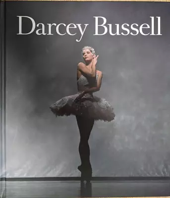 Darcey Bussell: A Life In Pictures By Darcey Bussell - Signed Copy • £20