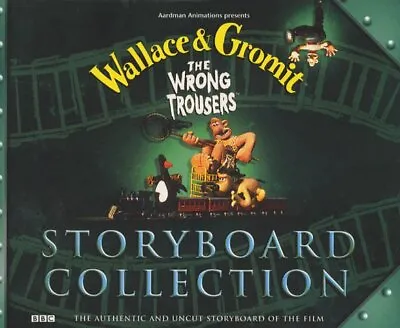 Wallace & Gromit- The Wrong Trousers Storyboard Co(Laminated) By BBC Paperback • £32.99