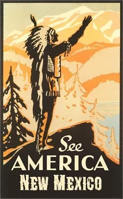 See New Mexico Travel Poster 16x24 Retro  1930s Classic Art Advertising • $20.95