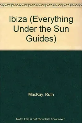 Ibiza (Everything Under The Sun Guides) • £4.48