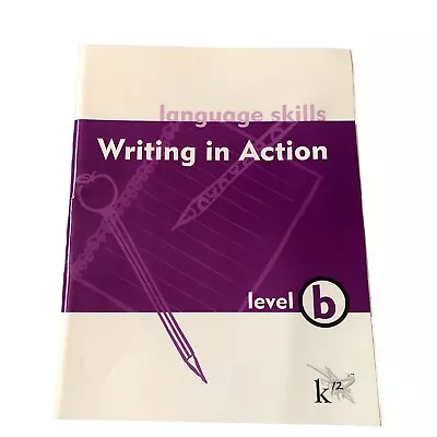 K12 Language Skills Writing In Action Level B Homeschool • $5