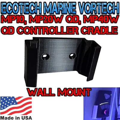 3D Printed Ecotech Controller Holder Vortech MP10 MP40 MP60 VECTRA S1 M1 PLA • $8.48