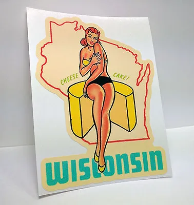 Wisconsin  Cheese Cake   Pinup Vintage Style Decal Vinyl Sticker Luggage Label • $4.69