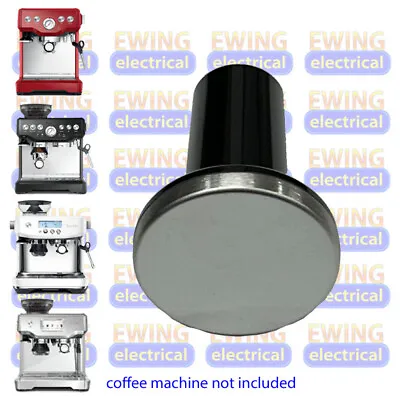 Breville BES840 BES860 BES870 Coffee Machine Tamp BES860/11.1 SP0001516 • $22