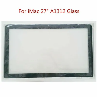 $66 • Buy A1312 New LCD Front Glass For IMac 27  A1312 Glass 2009 2010 2011 Screens Cover