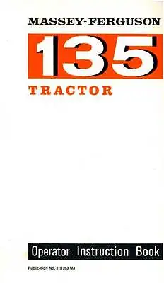 Massey Ferguson Tractor 135 Operators Manual - MF135. • £12.99