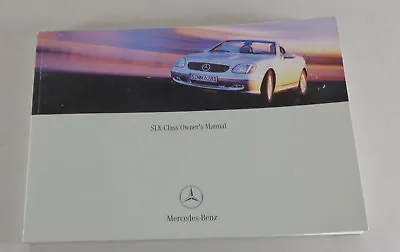 Owner's Manual Mercedes Benz SLK 200 + 230 Compressor / 320 + 32 AMG From 2002 • $86.29