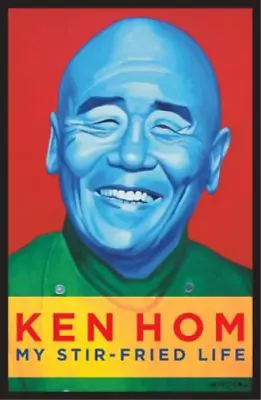 My Stir-Fried Life Ken Hom Used; Good Book • £3.36