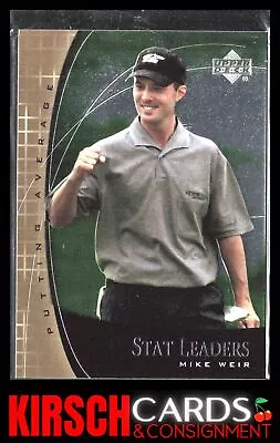 Mike Weir 2001 Upper Deck Stat Leader #SL8 • $1.91