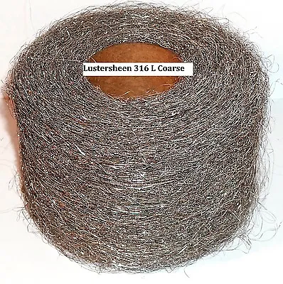 Stainless Steel 316L Wool Roll 1 Lb Reel - Coarse • $34