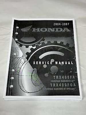 Service Shop Repair Manual 2004-2007 Honda TRX400F TRX400FGA Fourtrax Rancher AT • $31.99