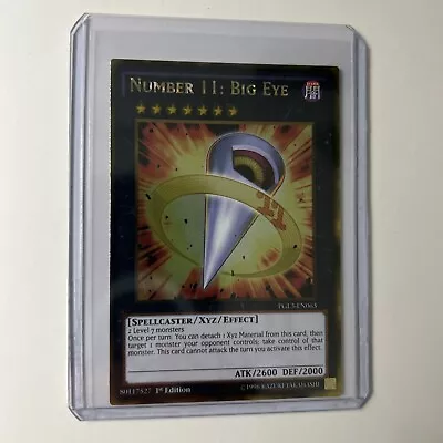 Number 11: Big Eye PGL3-EN063 Gold Rare 1st Edition Yu-Gi-Oh Card Near Mint-Mint • $16.95