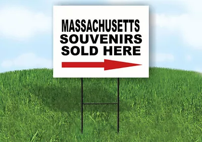 MASSACHUSETTS SOUVENIRS SOLD HERE RIGHT ARRO Yard Sign W Stand LAWN  SIGN Single • $19.99