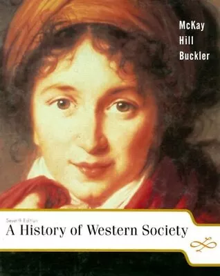 A HISTORY OF WESTERN SOCIETY By John P. Mckay - Hardcover *Excellent Condition* • $25.95