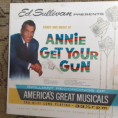 Ed Sullivan Presents Annie Get Your Gun Lp Vintage  • $7