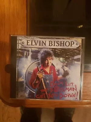 Elvin Bishop Don’t Let The Bossman Get You Down CD 1991 PROMO ALCD 4791 MINT!!!! • $9.99