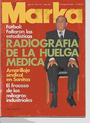 Revista Política Peruana  MARKA 27 08 1981 El Fracaso De Los Milagros Industrial • $25