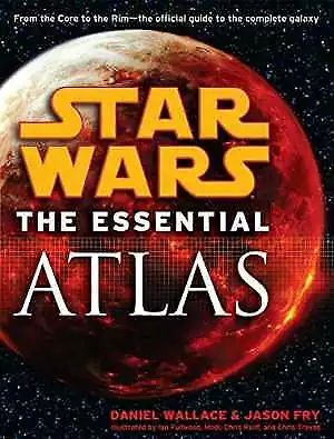 Star Wars: The Essential Atlas - Paperback By Wallace Daniel; Fry - Very Good • $16.50